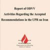  Spring-2010 - Report of ODVV Activities Regarding the Accepted Recommendations in the UPR on Iran